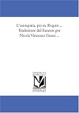L\'omiopatia, per m. Requin ... Traduzione dal francese per Nicola Vincenzo Grassi ...