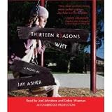 Thirteen Reasons Why [Unabridged 5-CD Set] (AUDIO CD/AUDIO BOOK)