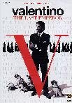 Valentino: The Last Emperor
