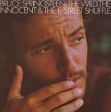 Wild Innocent & E Street Shuff - Bruce Springsteen