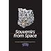 Souvenirs from Space: The Oscar E. Monnig Meteorite Gallery