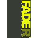 FADER (Act I)