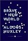 Brave New World