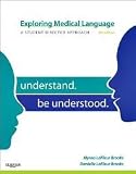 Exploring Medical Language: A Student-Directed Approach 8th (egith) edition