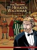 Der Triumph des Heiligen Waldemar 1: Der Experte