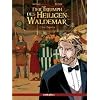 Der Triumph des Heiligen Waldemar 1: Der Experte
