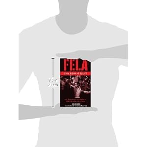 Fela: This Bitch of a Life