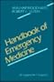 Handbook of Emergency Medicine