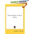 Wanderings In West Africa by  Richard F. Burton