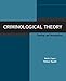 Criminological Theory: Readings and Retrospectives