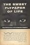 The Sweet Flypaper of Life