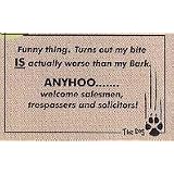 Bite Is Worse Than Bark Doormat by 