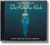 Buy : The Rusalka Cycle: Songs between the Worlds