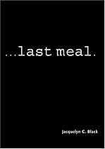 ...last meal