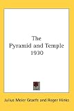 The Pyramid and Temple 1930