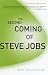 The Second Coming of Steve Jobs