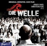Die Welle - Das Original Filmhörspiel. 2 CDs by Morton Rhue