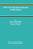 Advanced Database Indexing (Advances in Database Systems)