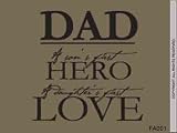 DAD A SON'S FIRST HERO A DAUGHTER'S FIRST LOVE Vinyl wall lettering stickers quotes and sayings home art decor decal