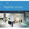 best designed flagship stores