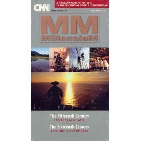 CNN Presents MM Millennium - Vol. 3 - The Fifteenth Century - Century of the Sail / The Sixteenth Century - Century of the Compass