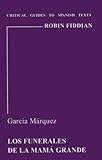 García Márquez, Los funerales de la Mamá Grande