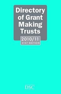 Directory of Grant Making Trusts 2010-2011