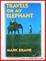 Travels on my Elephant