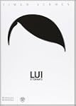 Lui � tornato