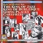 Ladies & Gentlemen from: The King of Jazz; King of Burlesque; Going Places; Carefree