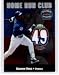 2003 Fleer Splendid Splinters Home Run Club Memorabilia #3 Sammy Sosa - Chicago Cubs (Piece of Authentic Game Worn Jersey)(Baseball Cards)