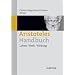 Aristoteles-Handbuch: Leben - Werk - Wirkung