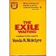 The Exile Waiting