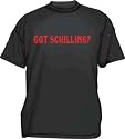 got schilling ? Men's T Shirt Small thru 5XL in 12 Colors
