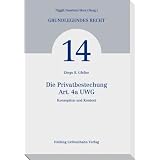 Die Privatbestechung - Art. 4a UWG: Konzeption und Kontextvon "Diego R Gfeller"