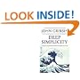 Deep Simplicity: Chaos Complexity and the Emergence of Life (Penguin Press Science)