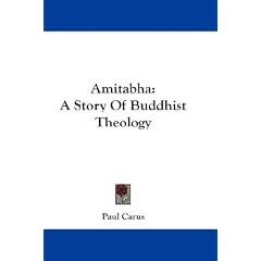 Amitabha: A Story Of Buddhist Theology