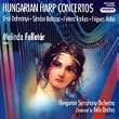 Hungarian Harp Concertos
