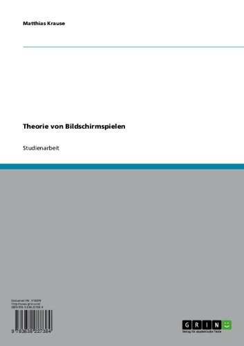 Theorie von Bildschirmspielen (German Edition)