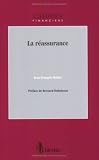Revue Larcier  / La réassurance