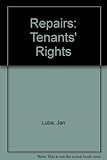 Repairs : tenants' rights