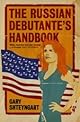Russian Debutante's Handbook