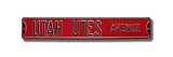 UTAH RUNNIN UTES UTAH UTES AVE AUTHENTIC METAL STREET SIGN (6 X 36)