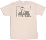 George W. Bush "Miss Me Yet" Billboard T-Shirt ,