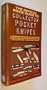 The Official Price Guide to Collector Pocket Knives