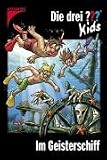 Die drei ??? Kids: Die drei ??? Bd.30 : Im Geisterschiff: Bd 30 - Ulf Blank