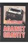 Against Gravity