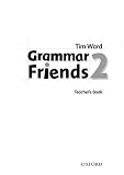 Grammar friends. 2, Teacher's book