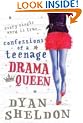 Confessions of a Teenage Drama Queen