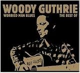 Worried Man Blues: The Best Of